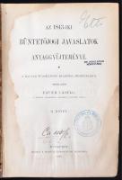 Fayer László: Az 1843-iki büntetőjogi javaslatok anyaggyűjteménye. II. kötet. Bp., 1898, MTA. Korabe...