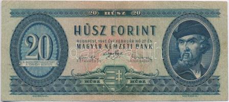 1947. 20Ft T:III Rendkívül alacsony kikiáltási árról!  Hungary 1947. 20 Forint C:F Extremely low starting price! Adamo F9