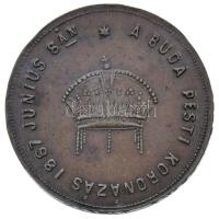 1867. "I. Ferenc József budai koronázására" Br koronázási zseton. "A BUDA PESTI KORONÁZÁS 1867 JUNIUS 8-ÁN / ÉLJEN A HAZA ÉS AZ ALKOTMÁNY" (31mm) T:2- ph.