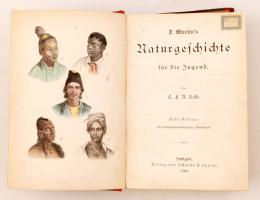 Kolb, C.F.A: F. Martin`s Naturgeschichte für die Jugend.,
Stuttgart, 1890: Schmidt & Spring, Sé...