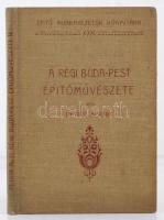 Petrik Albert: A régi Buda-Pest építőművészete II. rész. Bp., 1911, Nágel Ottó. 103 p. Kiadói egészvászon-kötésben.