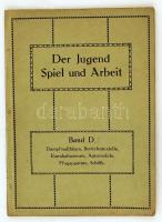 1912 Lipcse, Der Jugend Spiel und Arbeit, Ein Ratgeber bei der Auswahl von Spiel- und Lehrmitteln - német nyelvű, gazdagon illusztrált játékkatalógus, 108p / 1912 Leipzig, illustrated toy catalogue, in German, 108 p