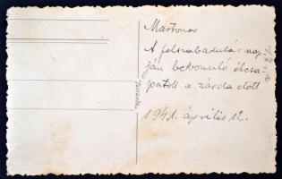 1941 ápr. 12.  Martonos, Délvidéki bevonulás, élcsapat a zárda előtt, fotó verzón feliratozva, 8x13c...