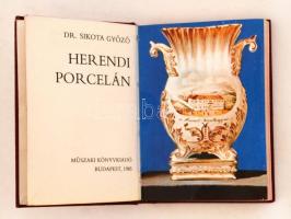 Dr. Sikota Győző: Herendi porcelán. Bp., 1985, Műszaki Könyvkiadó. Kiadói plüss kötés, porcelán plak...