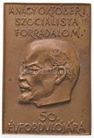 Kiss Sándor (1925-1999) 1967. "A nagy októberi szocialista forradalom 50. évfordulójára" Br plakett (118x80mm) T:2