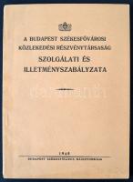 1940 A Budapesti Székesfővárosi Közlekedési Részvénytársaság szolgálati és illemszabályzata, pp.:80, 20x15cm