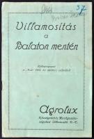 1925  Villamosítás a Balaton mentén. Különlenyomat a "Falu" 1925. évi októberi számából. Agrolux. Foltos. pp.:8, 23x15cm