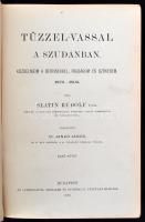 Slatin Rudolf: Tűzzel-vassal a Szudánban. Küzdelmem a dervisekkkel, fogságom és szökésem 1879-1895. ...