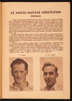 1954 Magyarország-Anglia nemzetek közötti válogatott labdarúgó mérkőzés műsorfüzete. 16 l.  Az évszá...