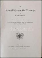 Titokdoboz. A Die österreichisch-ungarische Monarchie in Wort und Bild, azaz az Osztrák-Magyar Monar...