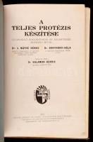 Máthé Dénes, Bonyhárd Béla: A teljes protézis készítése: gyakorló fogorvosok és fogművesek számára.
...