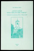 Dr. Pásztor János: "Isten igéje nincs bilincsbe verve"  Prédikációk Szentendréről az 1950-es-1960-as évekből. Debrecen, 2006, DRHE. 146 p. Dedikált példány!