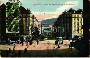 Geneva, Geneve; Rue du Mont-Blanc, Mont Blanc, Hotel Suisse / street, mountain, hotel, trams (Rb)