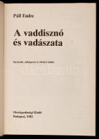 Páll Endre: A vaddisznó. Bp., 1982, Mezőgazdasági. 213 p. Kiadói egészvászon-kötésben, borítóval