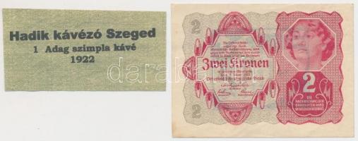 Osztrák-Magyar Bank 1922. 1K Olla reklám pecséttel a hátoldalán + Szeged 1922. Hadik kávézó Szeged 1 Adag szimpla kávé étkezési jegy T:II