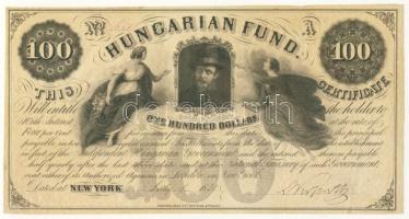 1852. Emigrációs "Kossuth bankó" 100$ New York Kossuth Lajos eredeti aláírásával T:II RRR!!!