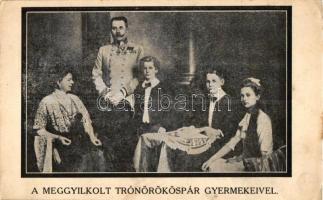 A Meggyilkolt trónörökös pár gyermekeivel, kiadja Gringlinger J. / Franz Ferdinands family, Sophie, Duchess of Hohenberg (EK)
