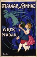 Magyar Színház; A Kék Madár poszter / Hungarian theatre play advertisement, poster s: Bató (EK)