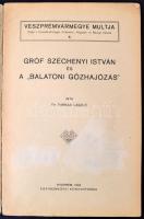Farkas László: Gróf Széchenyi István és a "Balatoni gőzhajózás". Veszprém, 1933. Egyházmeg...