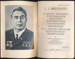 1977 L.I. Brezsnyev A Szovjet Szocialista Köztársaságok Szövetsége alkotmányának(alaptörvényének) tervezetéről és a tervezet országos megvitatásának eredményeiről, 38p