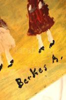 Berkes jelzéssel: Utca részlet. Olaj, vászon, 75×100 cm