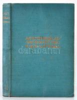 1934 A Pesti Hírlap nagy naptára. 44. évf. Bp., 1934,  Légrády (A Pesti Hírlap könyvtára 10.). Kiadó...