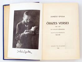 Juhász Gyula összes versei. 1905-1929. Sík Sándor előszavával. Sajtó alá rendezte Paku Imre. 1. köt....
