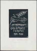 Andruskó Károly (1915-2008): Ex Libris, In memoriam Galambos Ferenc. Klisé, papír, jelzett, 7,5×5 cm