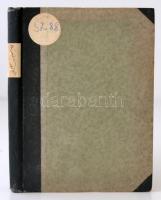 Szomaházy István: Barátaim, a halottak. Első kiadás. Bp., 1920. Kultura. 150 p. Későbbi félvászonköt...