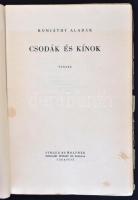 Komjáthy Aladár: Csodák és kínok. Versek. Első kiadás.
Bp., 1943, Singer és Wolfner. 119 p. Kiadói ...