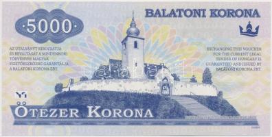 2012. 5000K "Balatoni Korona" "000000" sorszámmal, "MINTA" perforációv...
