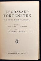 Takáts György: Csodaszép történetek a görög regevilágból
Bp., é.n., Athenaeum. 176 p. Számos szöveg...