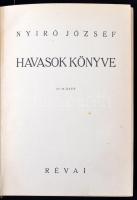 Nyirő József: Havasok könyve. Bp., 1936, Révai. Illusztrált kiadó egészvászon-kötésben. Jó állapotba...