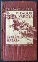 Tormay Cecile: Virágok városa - Szirének hazája Jaschik Álmos rajzaival (Bp.) 1935. Genius. 189p. Kiadói, illusztrált hártyapapír-borításos kartonálásban, gerincen zsinórbefűzéssel, szép állapotban