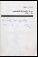 Fejes Sándor: A pápai öntészet története. 1940-1985. Pápa, 1995, Jókai Mór Városi Könyvtár. 103 p. K...