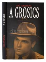 Kő András: A Grosics. Bp., 2007, Apriori Int. Kiadói modern keménykötésben, jó állapotban. Számos fotóval.