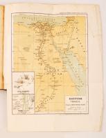 Erődi Béla: A fáraók országában. Bp., 1910, Lampel R. 240 p. Számos szövegközti és egész oldalas fén...