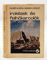 Fehér Klára, Nemes László: Irokézek és felhőkarcolók. Bp., 1933, Panoráma. 206 p. Kiadó keménykötésben, borítóval. Dedikált példány!