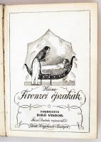 Heine: Firenzei éjszakák. Ford. Biró Sándor. Biczó András rajzaival. Bp., 1923, Dante. Hungária ny. 91 p. A címlappal együtt négy, színezett kőnyomattal. Kissé kopottas kiadói félvászonkötésben.