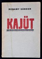 Benamy Sándor: Kajüt. Dráma. Első teljes kiadás. Bp, 1930, Marton. 94 p. Fűzve, kiadói papírborítóban. Az előzéklap felső része hiányos.