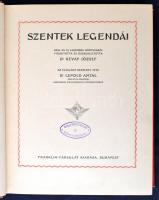 Dr. Révay József: Szentek Legendái. Bp., 1927, Franklin. Jaschik Álmos illusztrációival. Kissé  kopo...