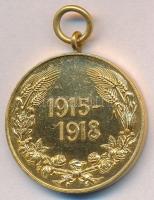 Bulgária 1933. "Háborús emlékmedál 1915-1918" aranyozott fém kitüntetés mellszalag nélkül ...