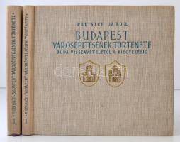 Preisich Gábor: Budapest városépítésének története Buda visszavételétől a Tanácsköztársaságig I-II. Bp., 1960 Műszaki. Első kiadás! Kiadói egészvászon-kötésben.