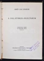 Gróf Vay Sándor: A palatinus-huszárok. Gróf Vay Sándor munkái VII. kötet. Gergely Imre és Udvary Géza rajzaival. Budapest, é. n., Légrády Testvérek, 198 p. Korabeli félvászonkötésben.