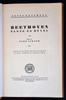 Papp Viktor: Beethoven élete és művei. Bp., 1927, Pantheon. Kiadói aranyozott egészvászon-kötésben.
