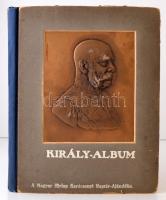 Király-album. A Magyar Hírlap ajándék-naptára az 1911. esztendőre. Szerkesztette: Márkus Miksa. (Budapest), [1910]. (Révai és Salamon könyvnyomdája). 127p. Sok képpel. Félvászon kötésben, dombornyomott címlappal