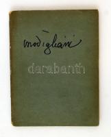 Omaggio a Modigliani: 1884-1920. Milánó, 1930, Schweiller. Kiadói papírkötésben. Ritka, kis példányszámú, sorszámozott kiadvány! (188/200)