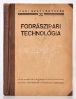Tóth Árpád: Fodrászipari technológia. Bp., cca 1940. 126p.