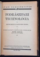 Tóth Árpád: Fodrászipari technológia. Bp., cca 1940. 126p