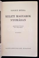 Ignácz Rózsa: Keleti magyarok nyomában. Bp., 1941, Sorszámozott, saját kezű ajánlással ellátott.  Da...